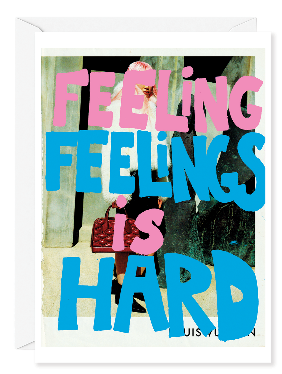 Kirsten Stoltmann "Feeling Feelings is Hard" Greeting Card